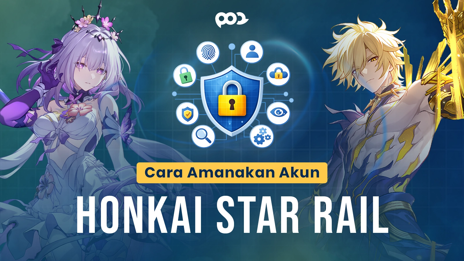 Cara Amankan Akun Honkai Star Rail